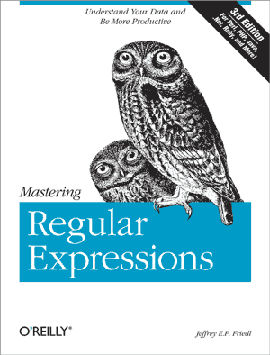 Jeffrey Friedl - Mastering Regular Expressions Book Cover.gif
